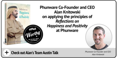STOUTWORTHY: Alan Knitowski Shares His Takeaways From The Book “Reflections on Happiness & Positivity”