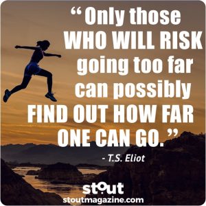 Monday Motivation : How far can you go? T.S. Eliot