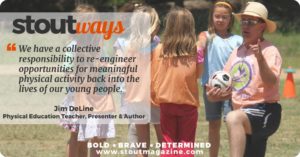 Stoutways With Jim DeLine