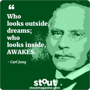 Stout Monday Motivation Carl Jung Wake Up Your Purpose