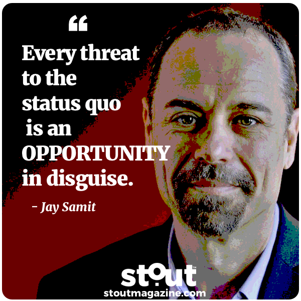 Monday Motivation:  Disrupt To Deliver Inspired By Jay Samit